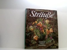 Sträuße: Geschichte