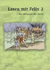 Latein mit Felix. Neues vierbändiges Unterrichtswerk für Latein / Lesen mit Feli