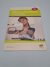 Nähmaschinenkurs in 15 Schritten | Barbara Bonnes |  Broschüre AOL VERLAG