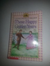 These Happy Golden Years Buch Scholastic, Inc.