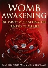 Womb Awakening: Initiatory