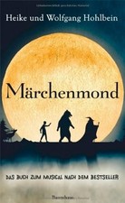 Märchenmond: Das Buch zum