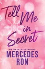 Tell Me in Secret | Mercedes