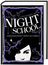 Night School 5. Und Gewissheit