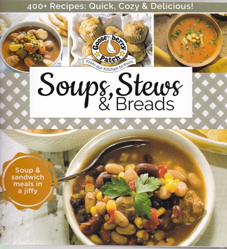 Soups stews breads cookery - soups,