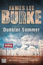 Dunkler Sommer: Roman von Burke, James Lee | Buch | Zustand gut