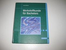 Werkstoffkunde für Bachelors
