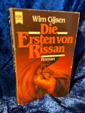 Die Ersten von Rissan. Fantasy Roman. Louis Pauwels; Jacques Bergier. [Aus d. Fr