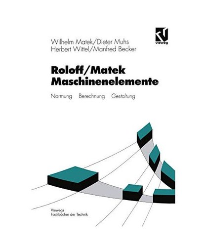 Maschinenelemente lehrbuch - maschinenelemente.,