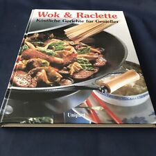 Wok & Raclette - Buch Zustand - Gut  @011