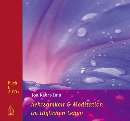 Achtsamkeit und meditation - und,