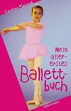 Mein allererstes Ballettbuch von Plaisted, Caroline | Buch | Zustand gut