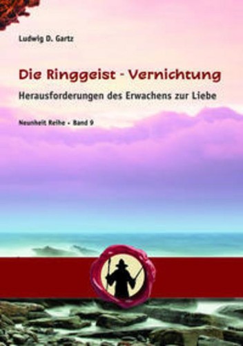 Die ringgeist vernichtung - die, ringgeist-vernichtung