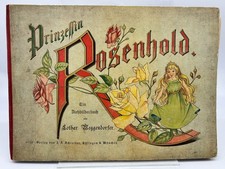 Prinzessin Rosenhold. Ein
