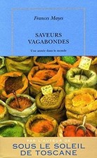Saveurs vagabondes: Une année dans le monde von May... | Buch | Zustand sehr gut