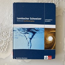 Lambacher Schweizer Mathematik Qualifikationsphase Leistungskurs/Grundkurs. Ausg