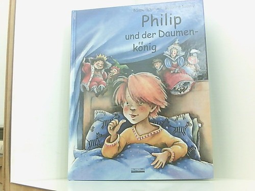 Philip und der - , daumenkönig