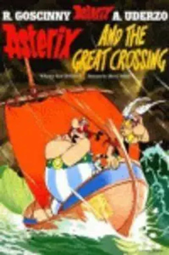 Asterix and the great - great, crossing