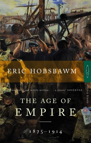The age empire 1875 1914 - of, 1875-1914