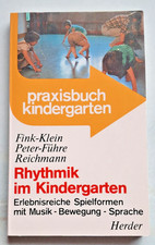 Psychomotorik im Kindergarten 2 Gerhard Regel Anregungen aus der Praxis