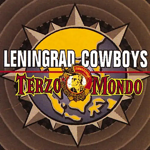 Leningrad cowboys terzo - leningrad,