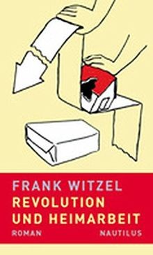 Revolution und heimarbeit - revolution,