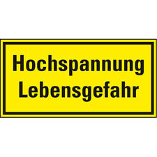 Hinweisschild Hochspannung