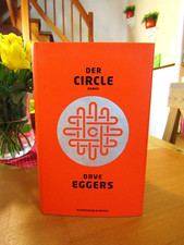 Dave Eggers   "Der Circle"