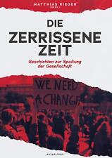 Die zerrissene Zeit | Buch |