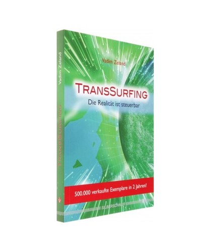 Transsurfing die realität - die,