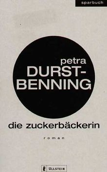 Die zuckerbäckerin von - die,