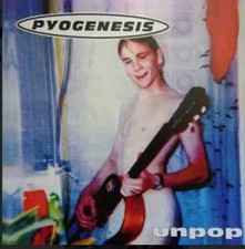 Pyogenesis Unpop Vinyl