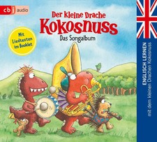 Der kleine Drache Kokosnuss - Das Songalbum | Ingo Siegner | Audio-CD | Deutsch