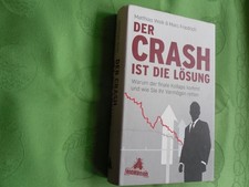 Der Crash ist die Lösung - M.Weik - gebundene Ausgabe - 2014 -  Zustand sehr gut