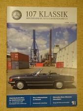 Mercedes 107 Club Zeitung 1/2022 280 300 350 450 500 SL SLC