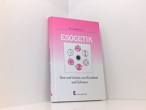 Esogetik sinn und unsinn - sinn,