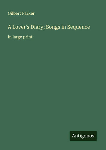 Gilbert parker lover - |, lover's