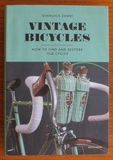 Gianluca Zaghi - Vintage Bicycles - How to find and restore old cycles- Bianchi