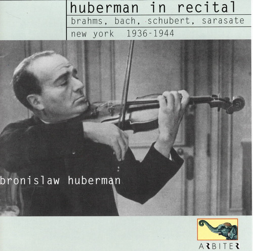 Huberman recital bronislaw - huberman,