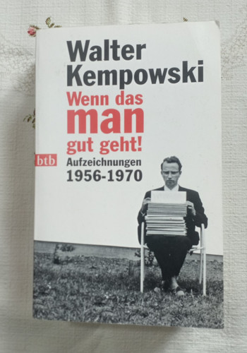 Wenn das man gut - , walter