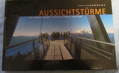 Aussichtstürme die schweiz - -,