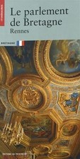 Le Parlement de Bretagne, Rennes von Irvoas-Dantec,... | Buch | Zustand sehr gut
