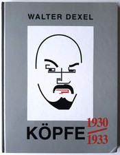 Walter Dexel Köpfe 1930-1933