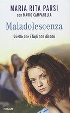 Maladolescenza. Quello che i figli non dicono von M... | Buch | Zustand sehr gut