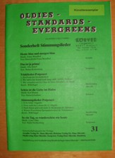 Oldies-Standards-Evergreens Stimmung Band 31,Noten Klavier u. Combo Eb,Bb,C-St.