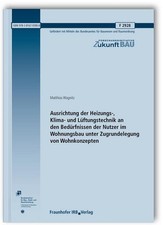 Ausrichtung der Heizungs-, Klima- und Lüftungstechnik an den Bedürfnissen d ...