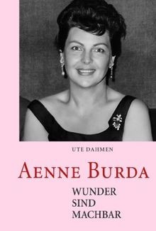 Aenne burda wunder - burda:, sind