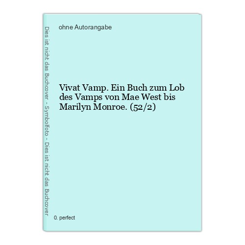 Vivat vamp ein - vivat,