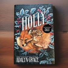 SIGNED Holly: A Belladonna