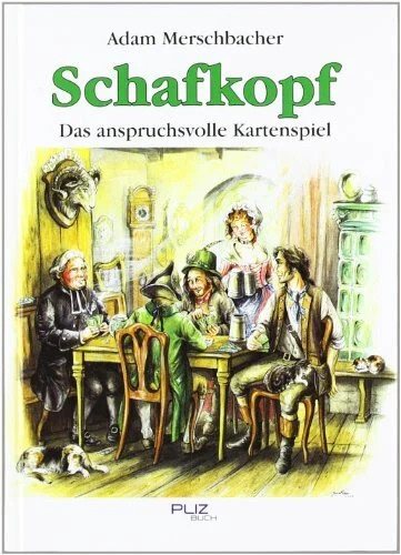 Schafkopf das anspruchsvolle - das,